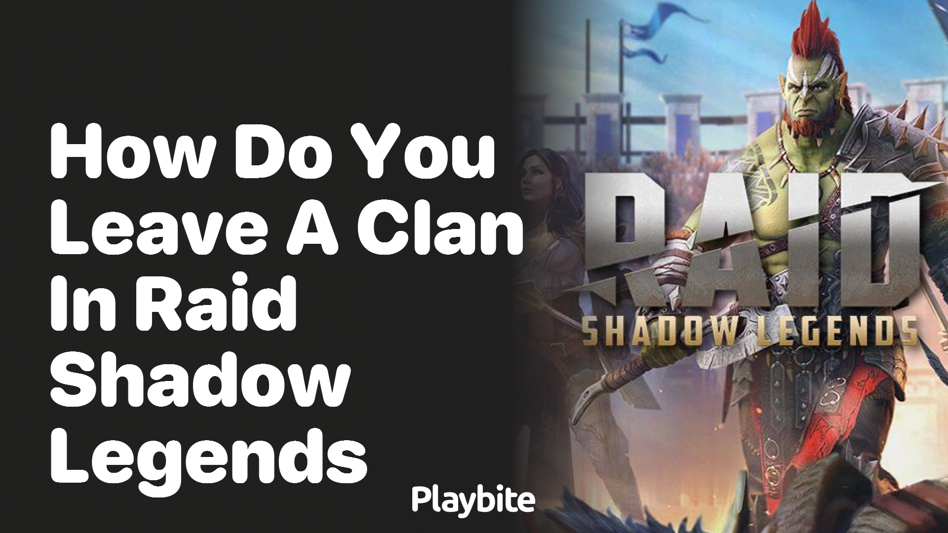 How to Leave a Clan in Raid Shadow Legends