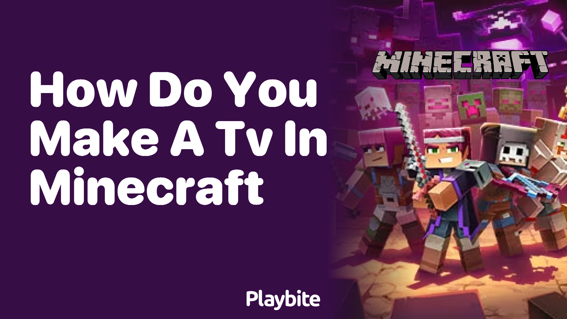 How Do You Make a TV in Minecraft? - Playbite