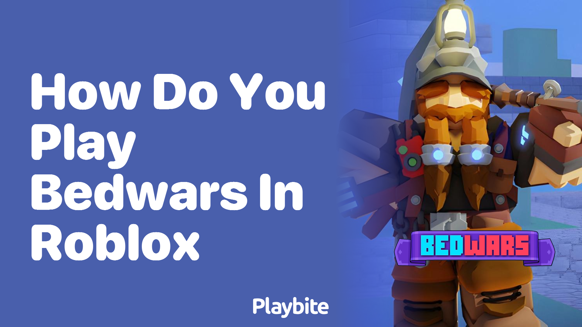 How do you play Bedwars in Roblox?