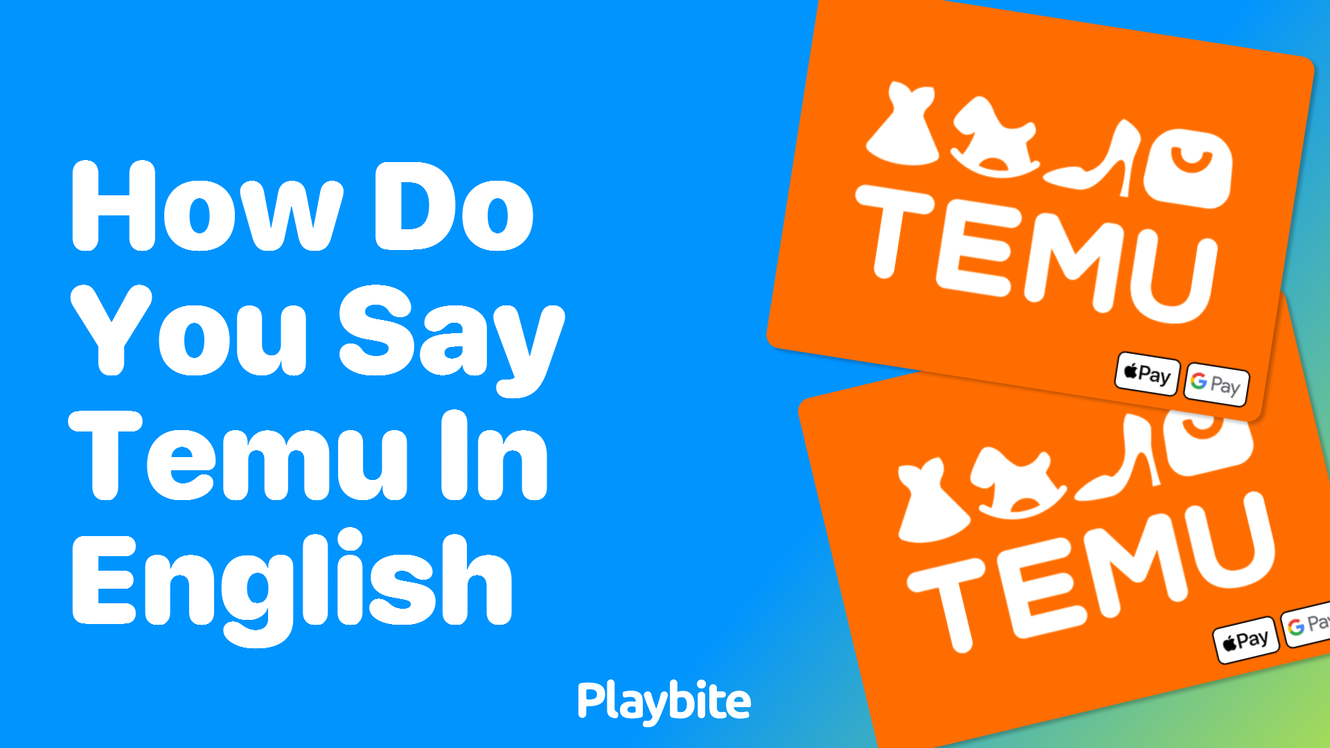 How Do You Say Temu in English?