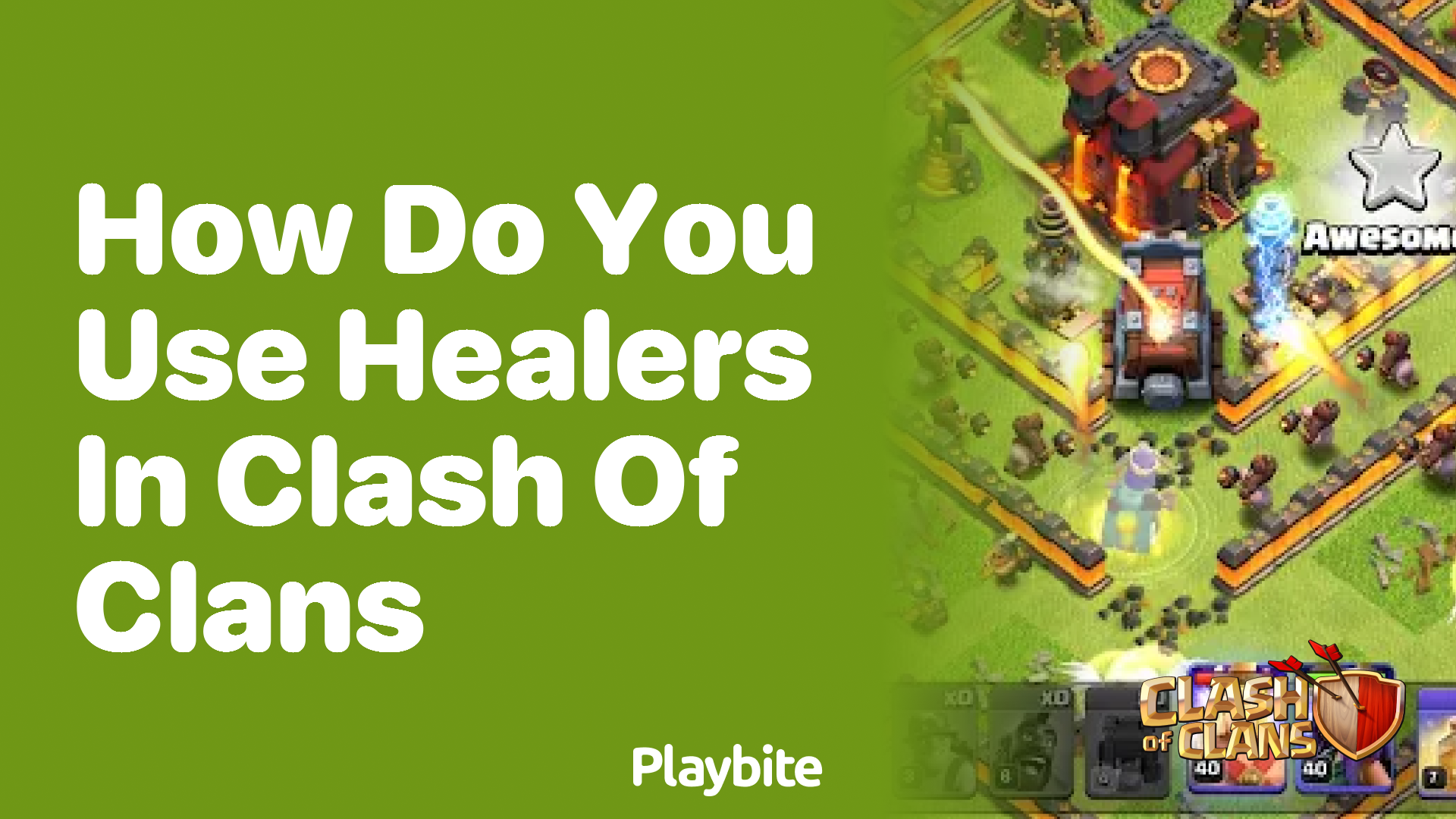 How Do You Use Healers in Clash of Clans?