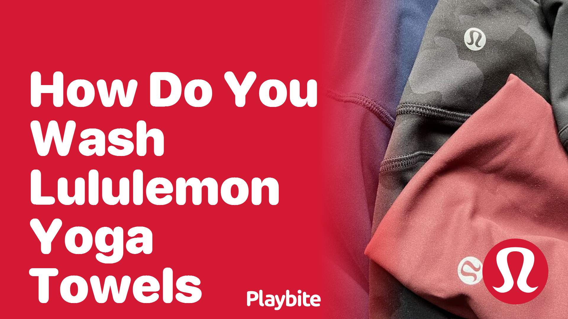 How Do You Wash Lululemon Yoga Towels?