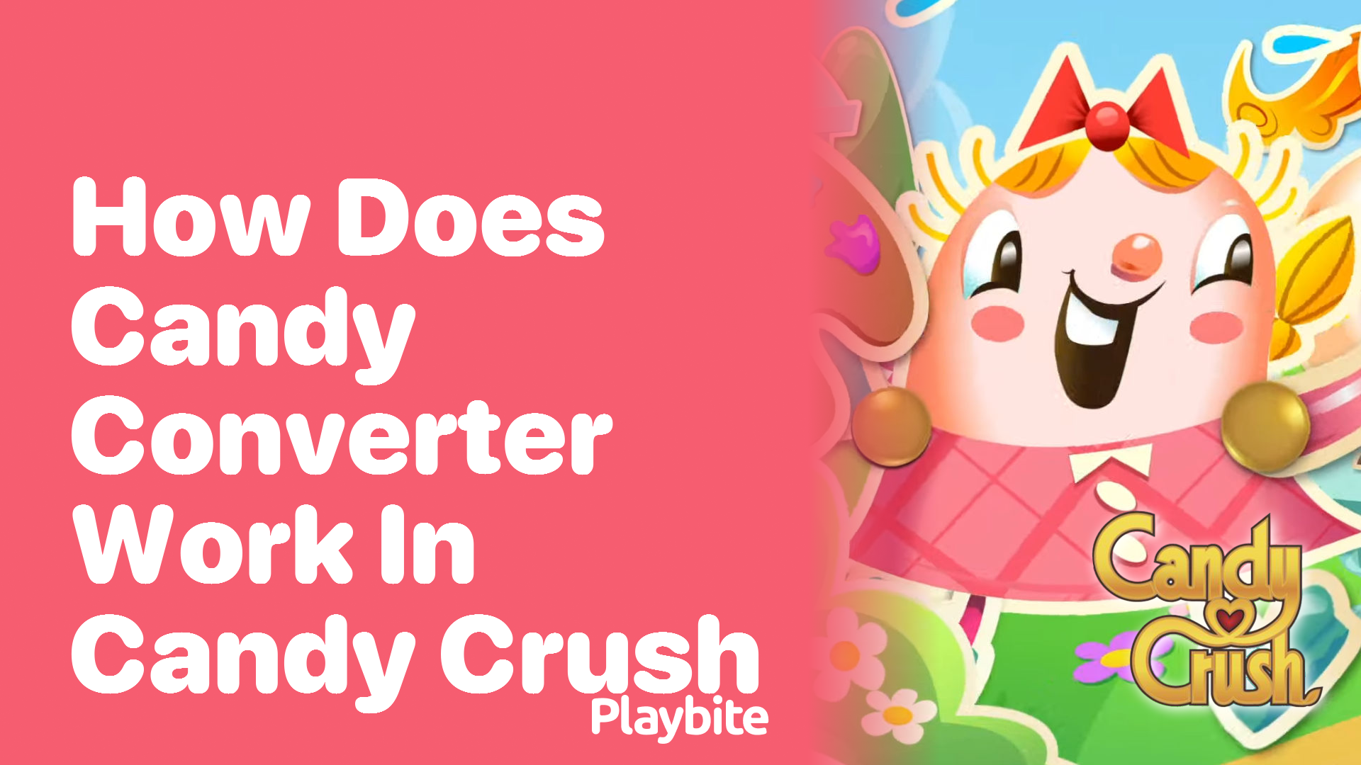 How Does the Candy Converter Work in Candy Crush?