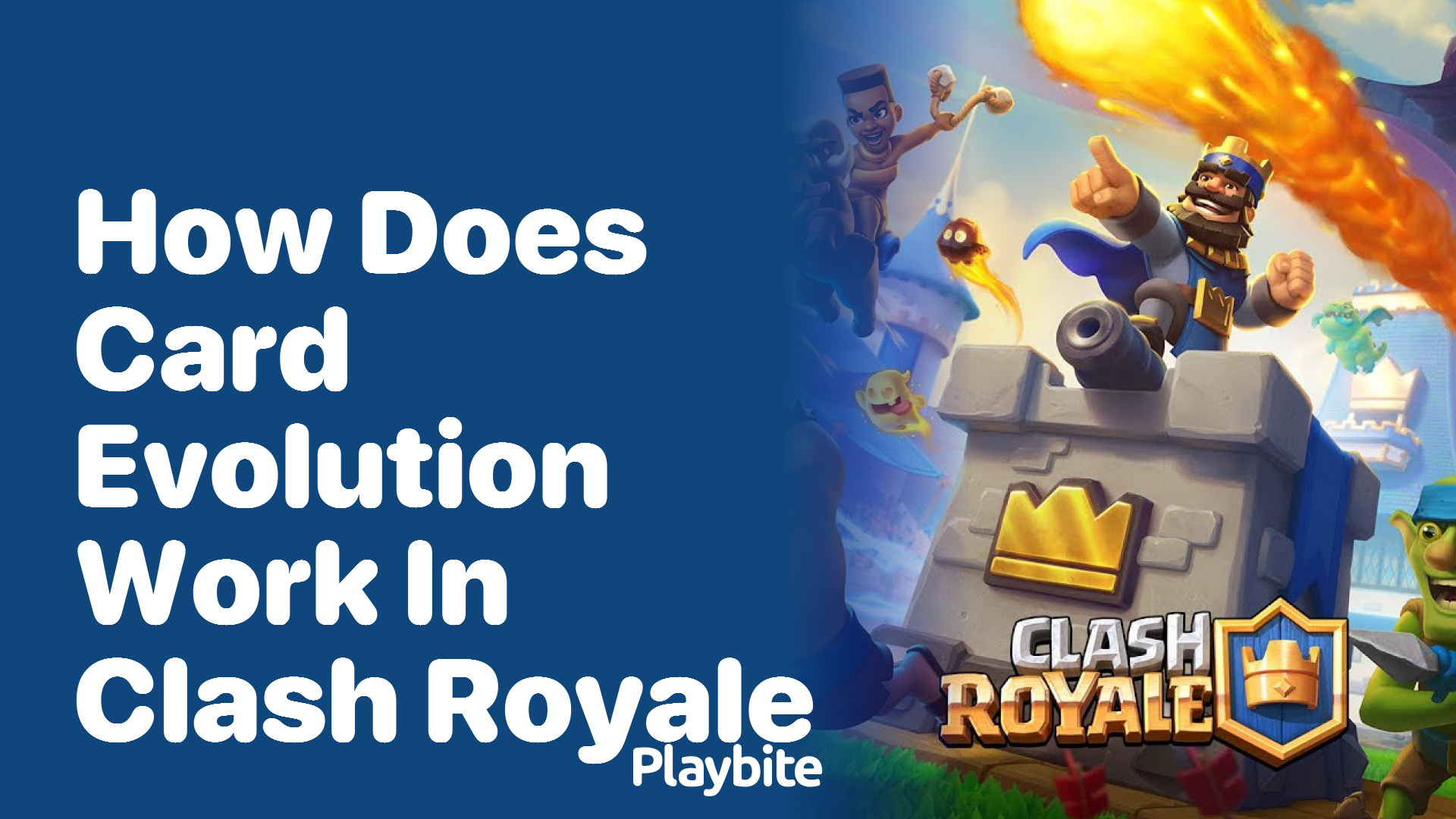 How Does Card Evolution Work in Clash Royale?