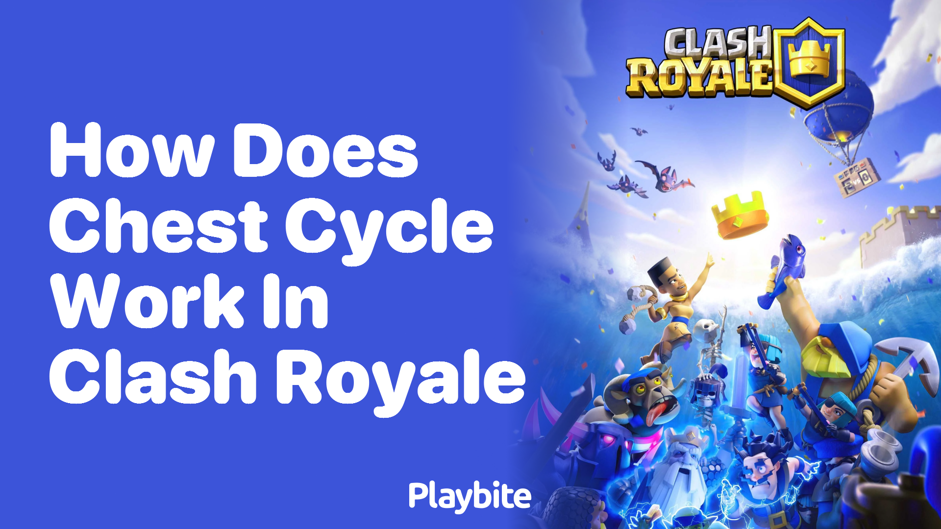 How Does the Chest Cycle Work in Clash Royale?