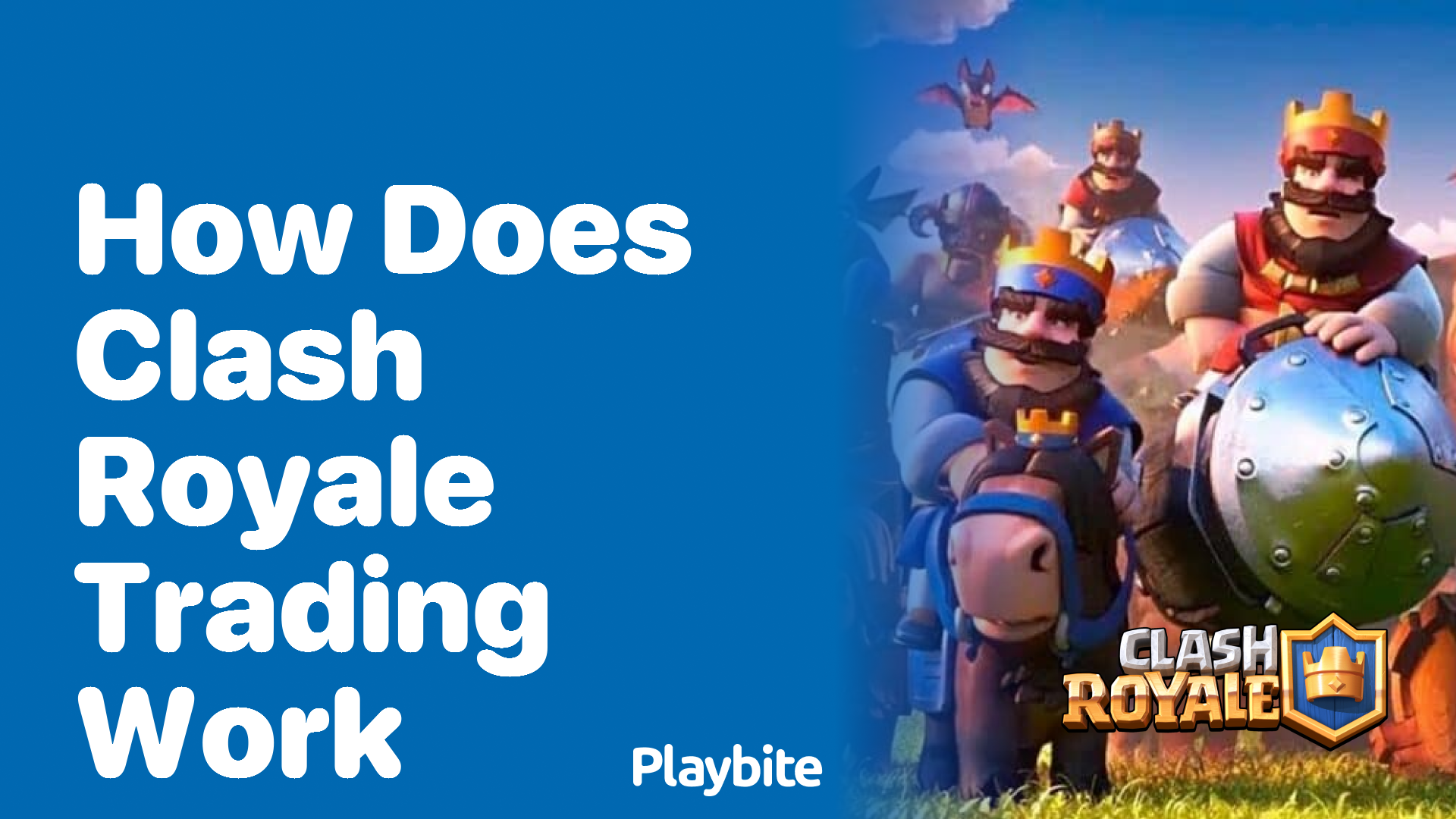 How Does Trading Work in Clash Royale?