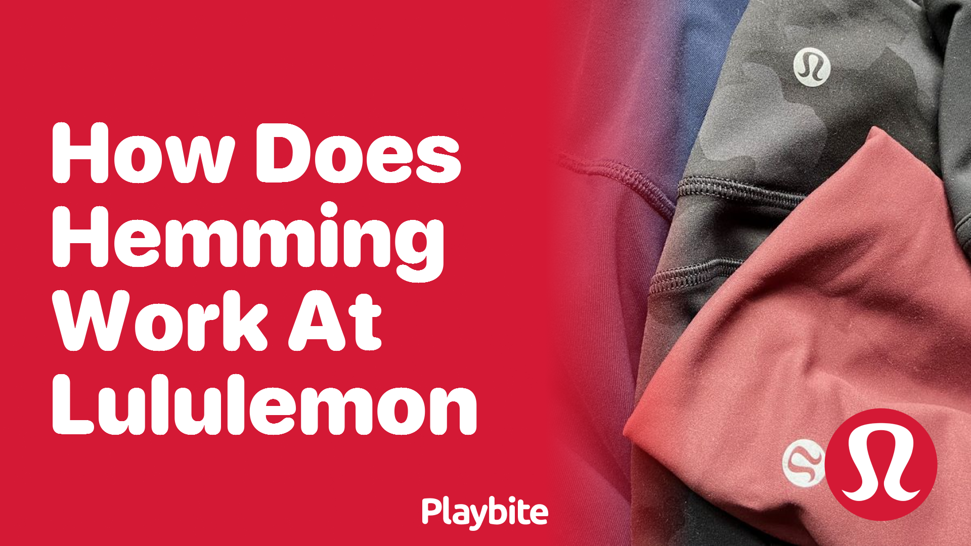 How Does Hemming Work at Lululemon?