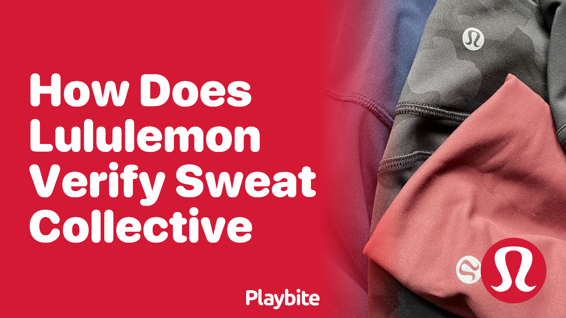 How Does Lululemon Verify Sweat Collective Members?