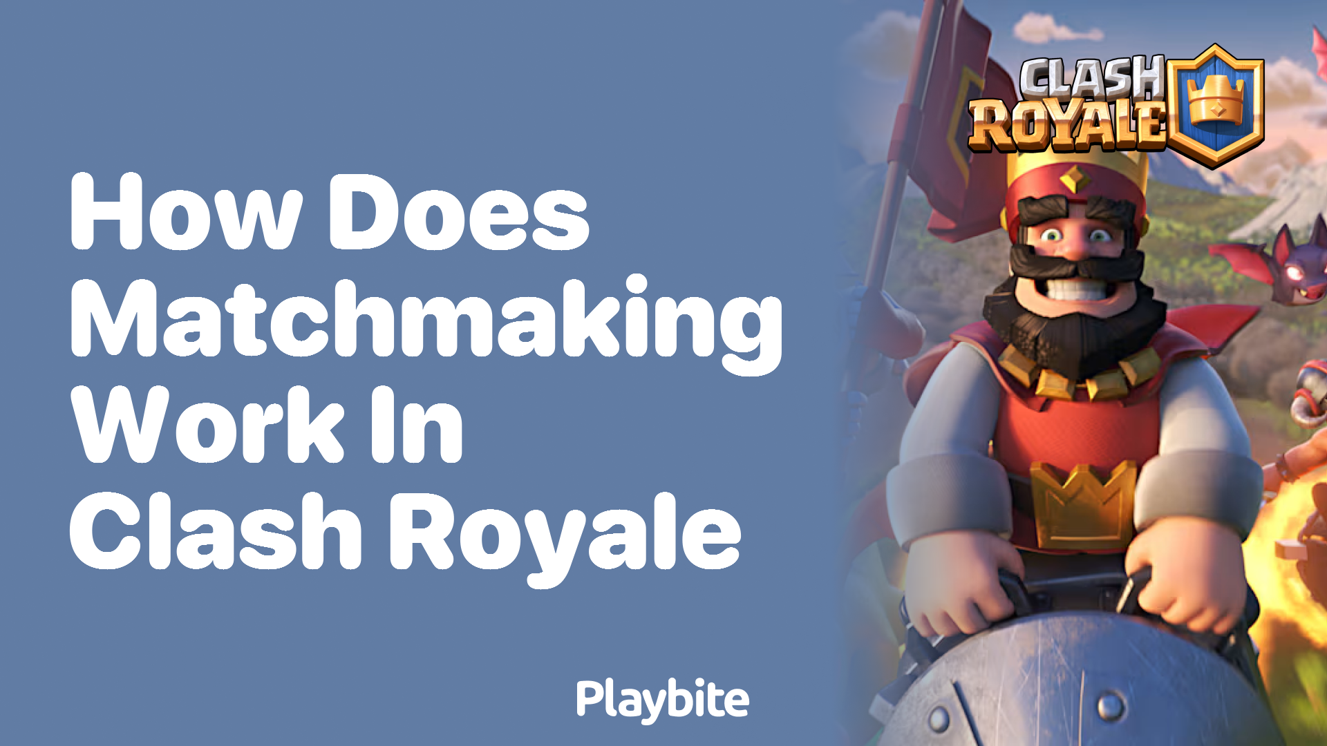 How Does Matchmaking Work in Clash Royale?