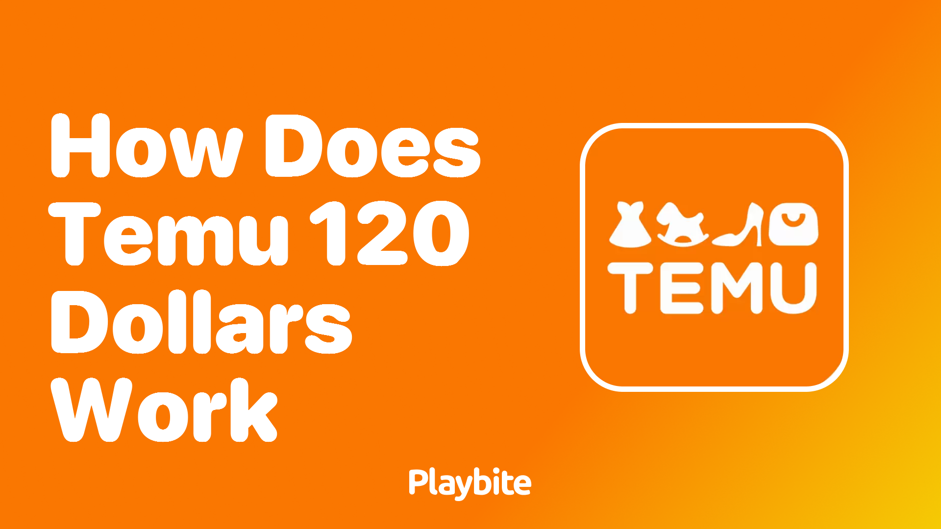 How Does Temu&#8217;s $120 Offer Work?