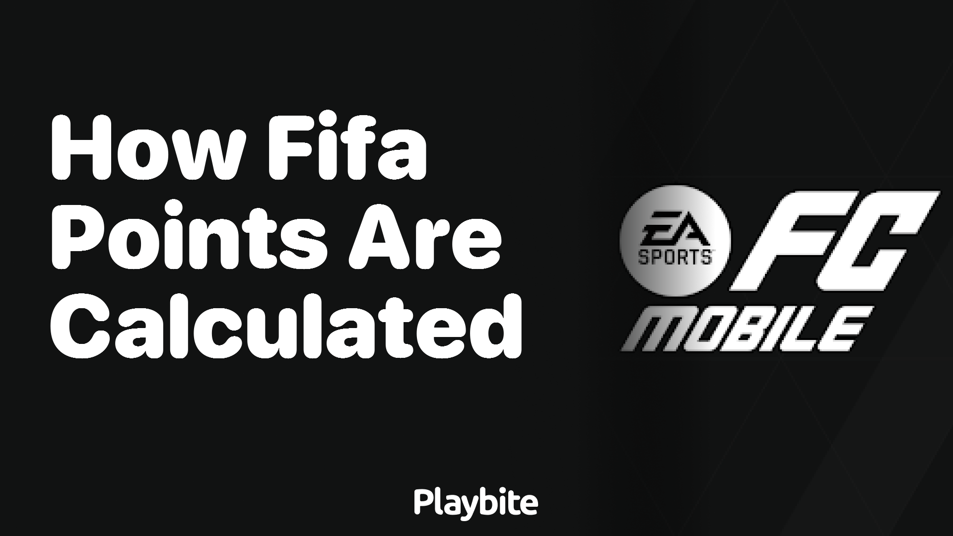 How Are FIFA Points Calculated in EA Sports FC Mobile?