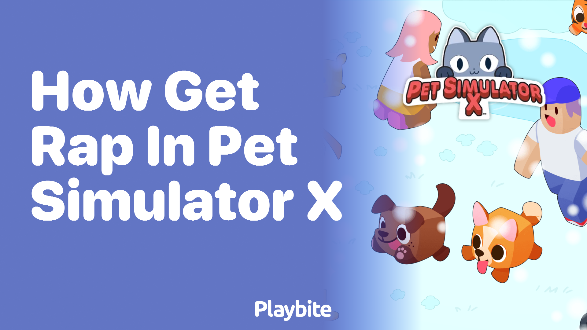 How to Get RAP in Pet Simulator X: A Fun Guide