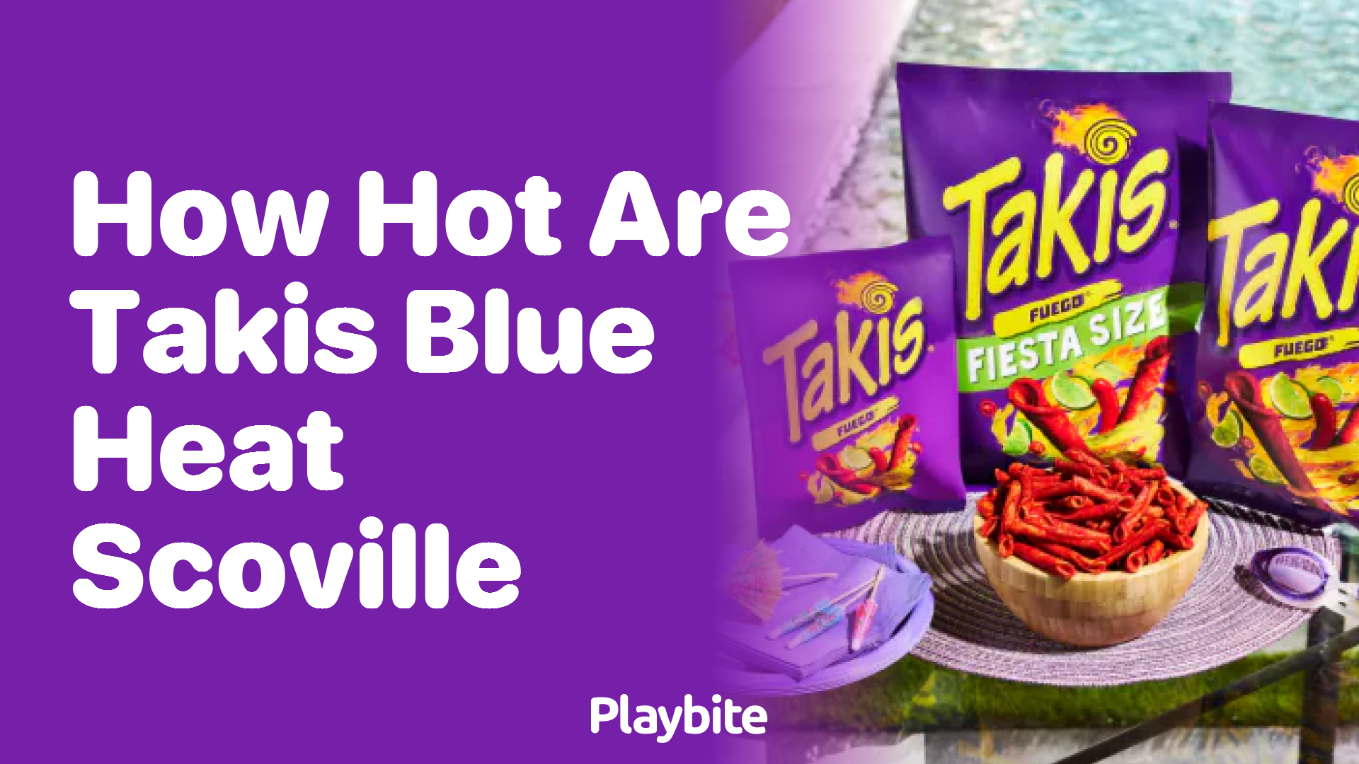 How Hot Are Takis Blue Heat on the Scoville Scale?