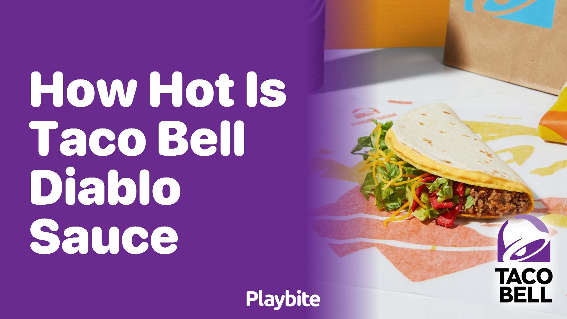 How Hot Is Taco Bell Diablo Sauce? - Playbite