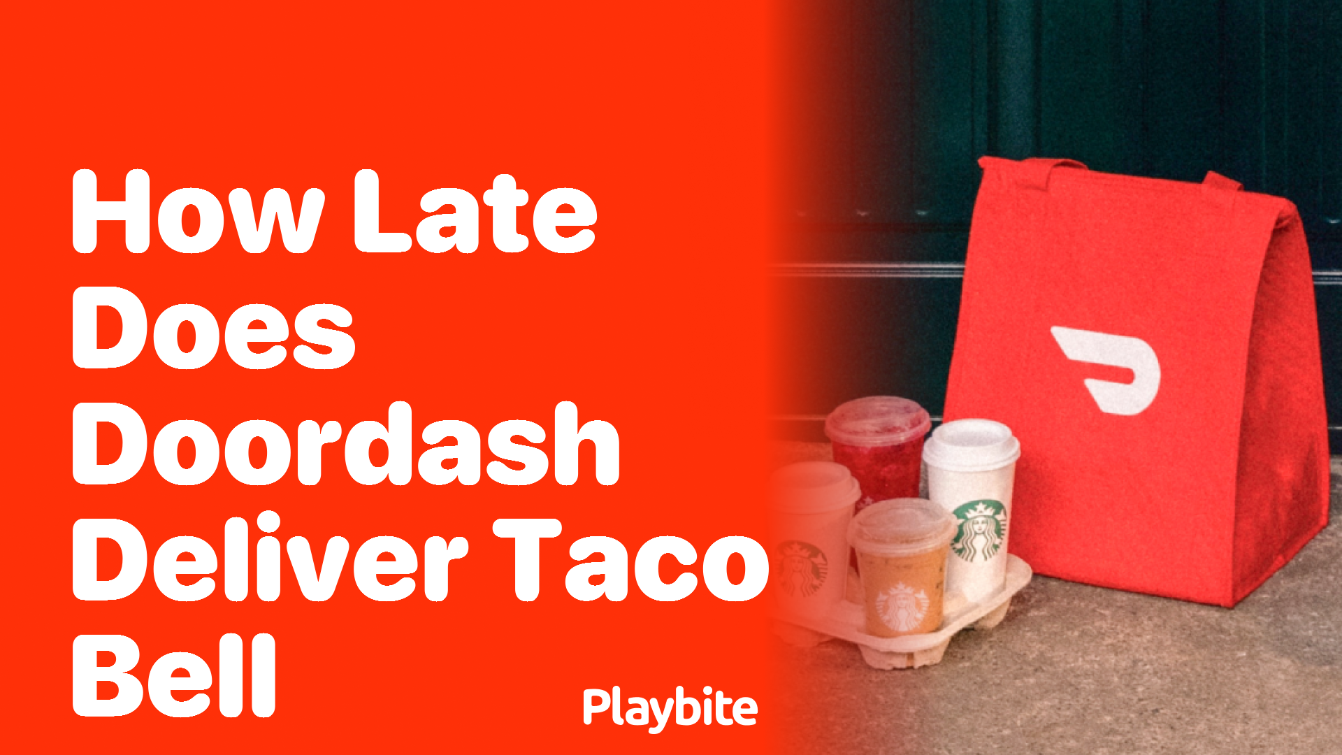 How Late Does DoorDash Deliver Taco Bell?