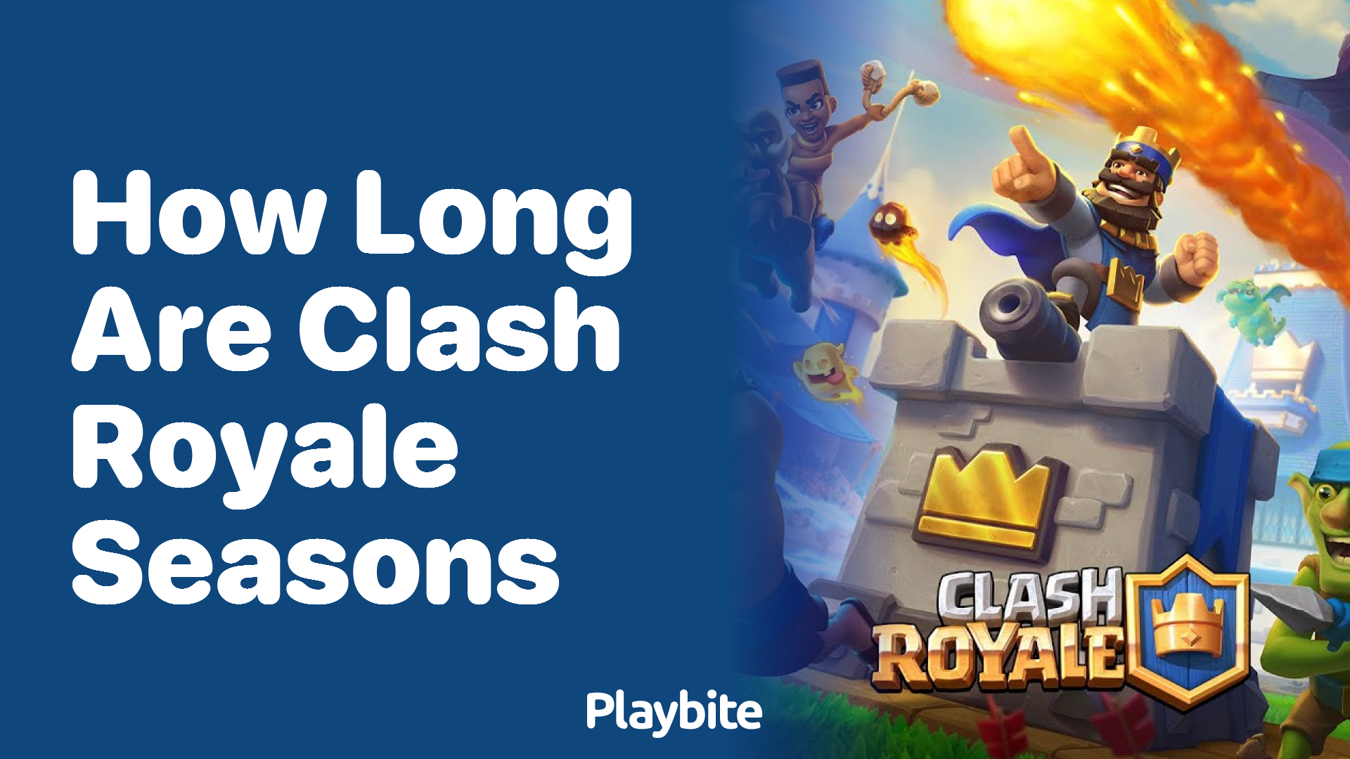 How Long Are Clash Royale Seasons?