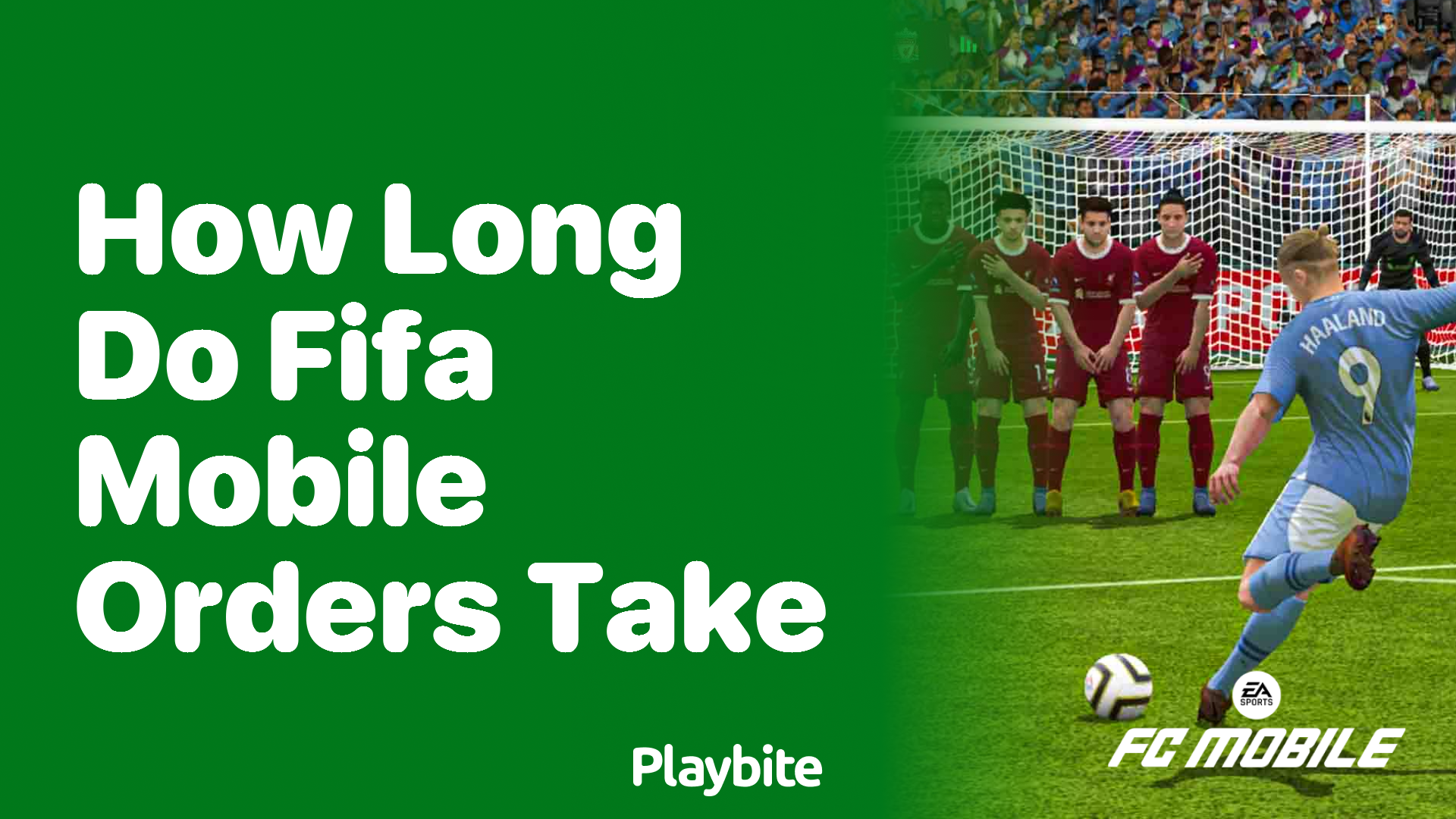 How Long Do FIFA Mobile Orders Take?