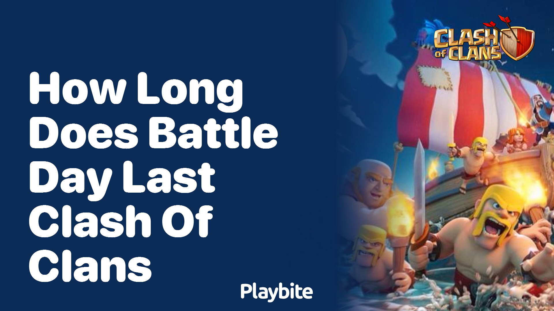 How Long Does Battle Day Last in Clash of Clans?