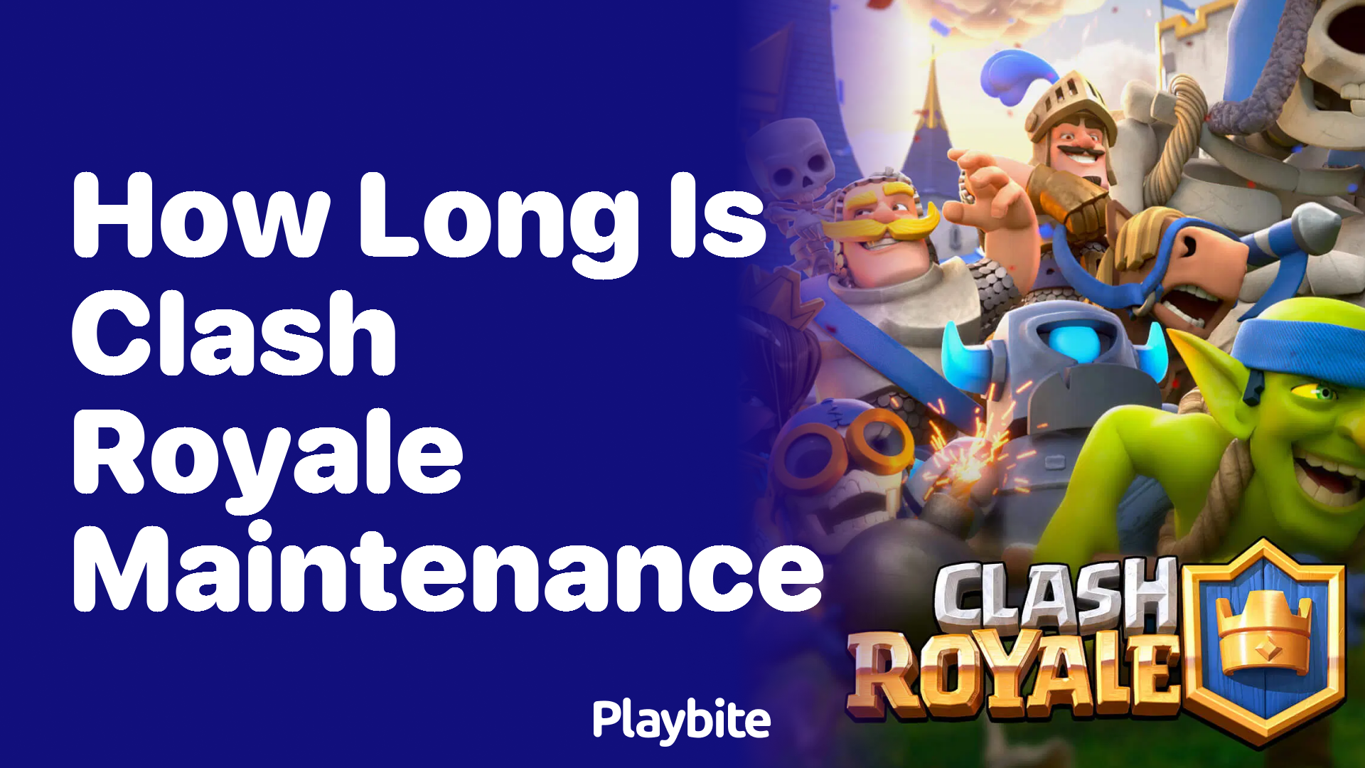 How Long Does Clash Royale Maintenance Take?