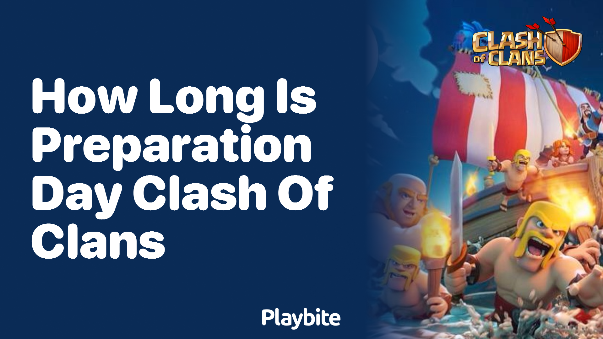 How Long is Preparation Day in Clash of Clans?