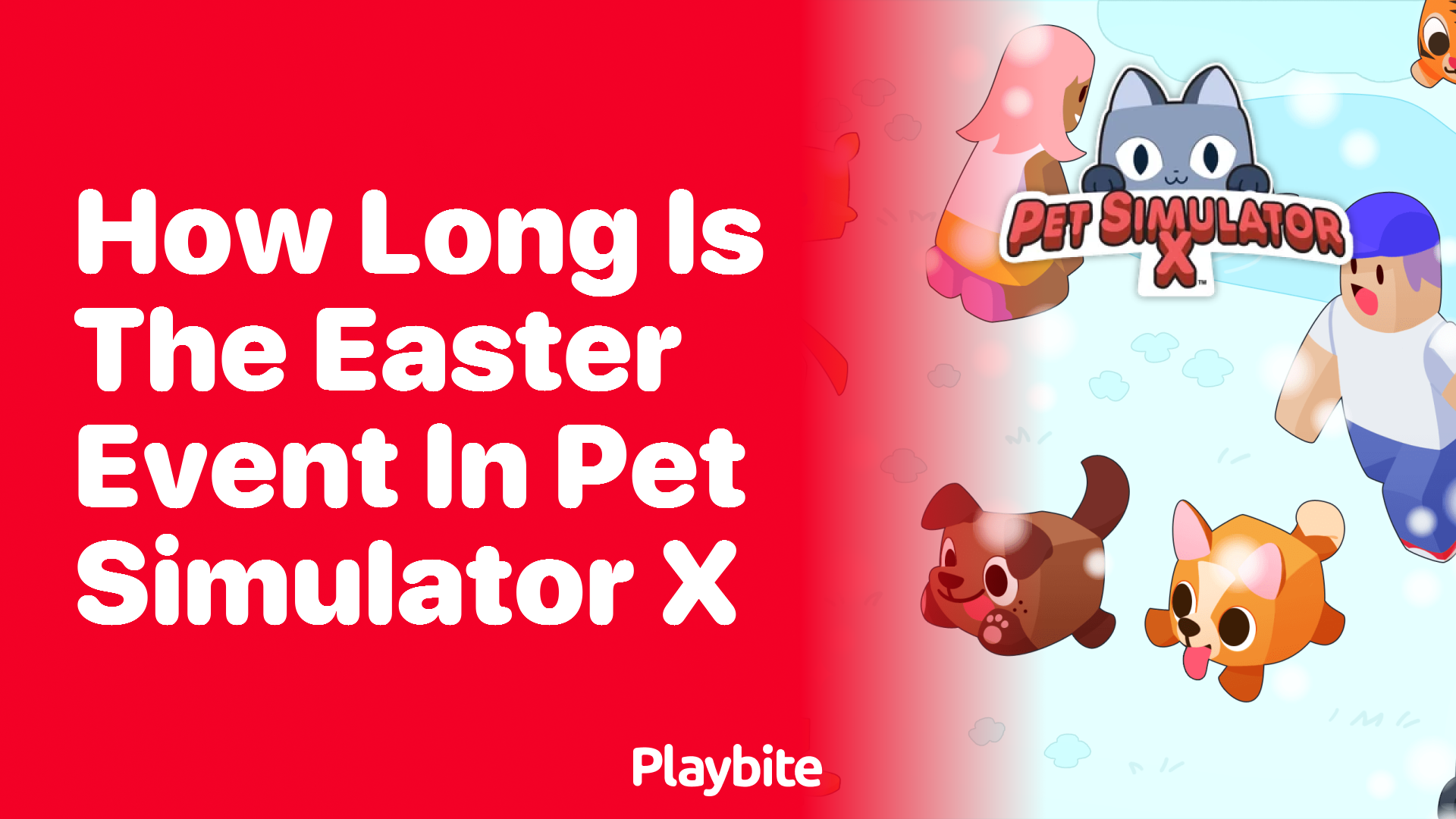 Discover the Duration of the Easter Event in Pet Simulator X