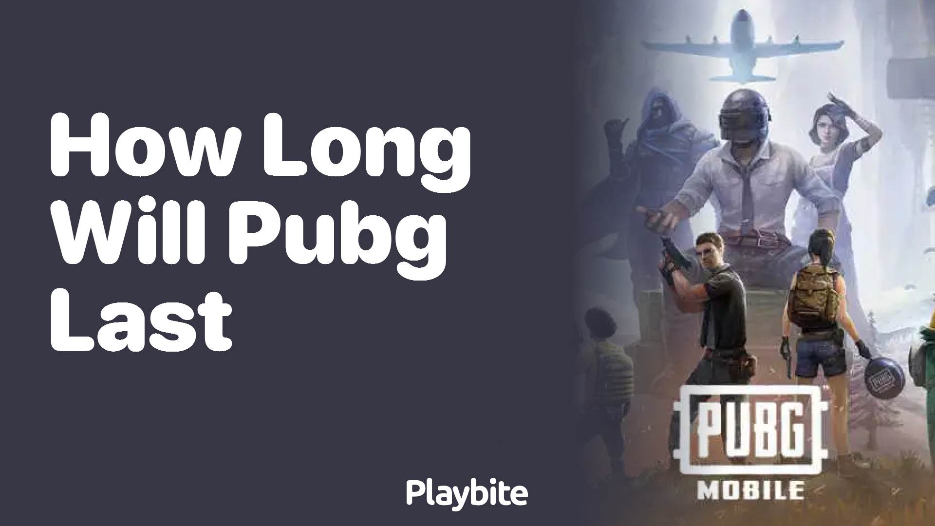 How Long Will PUBG Mobile Last?