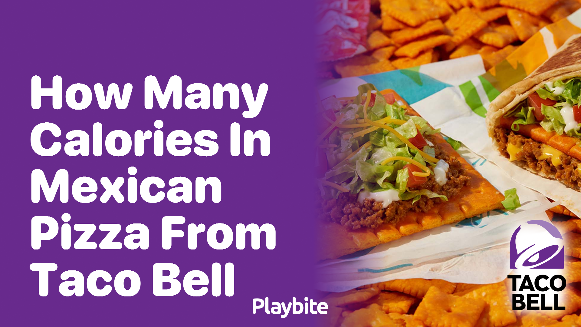 How Many Calories Are in Mexican Pizza from Taco Bell?