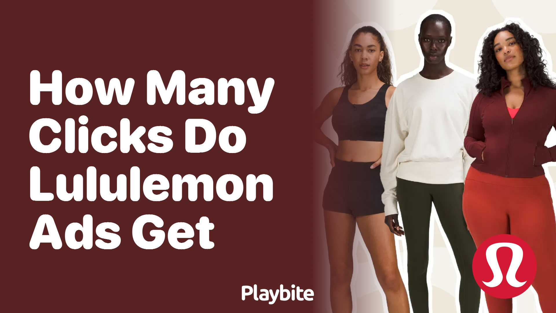 How Many Clicks Do Lululemon Ads Receive?