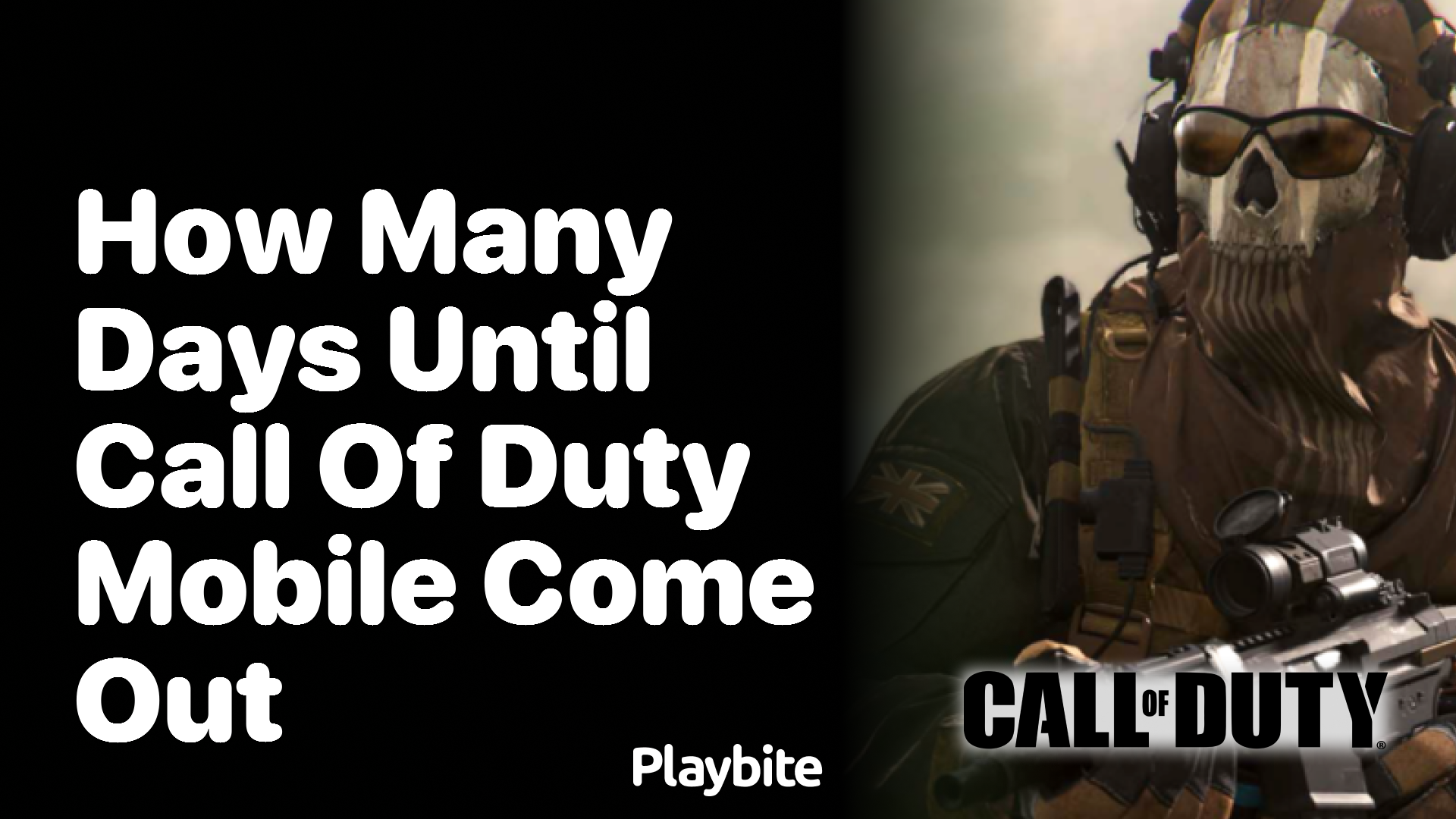 How many days until Call of Duty Mobile comes out?