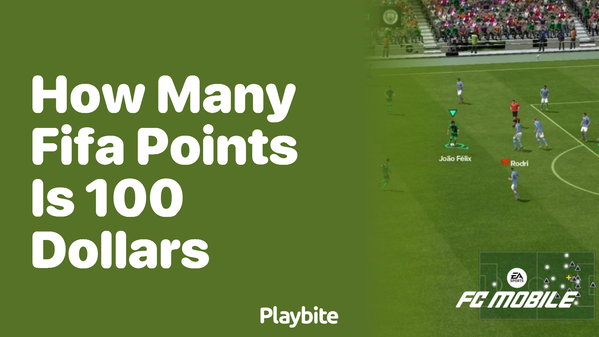 How Many FIFA Points Does $100 Get You in EA Sports FC Mobile?