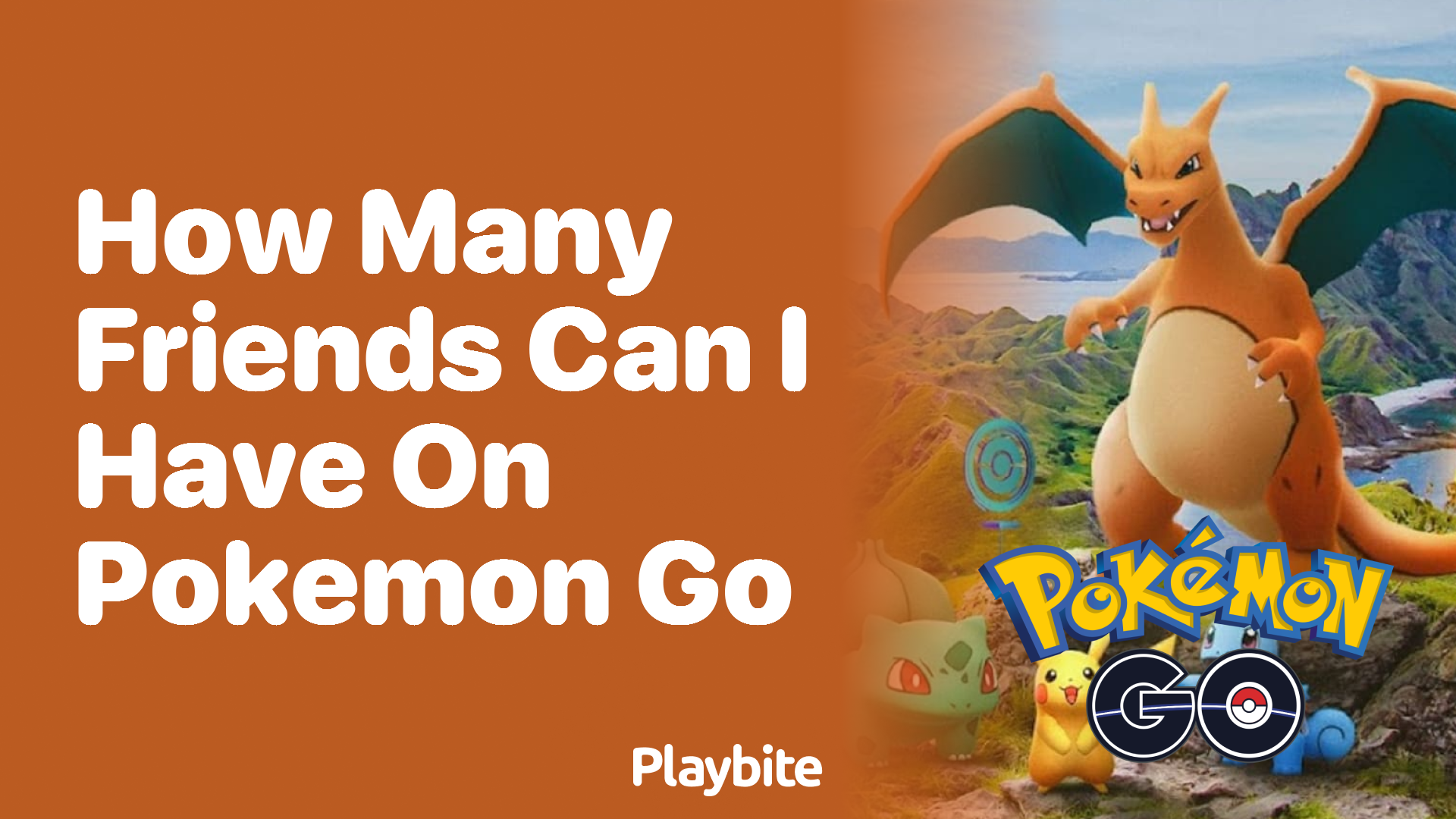 How Many Friends Can You Have on Pokemon GO? - Playbite