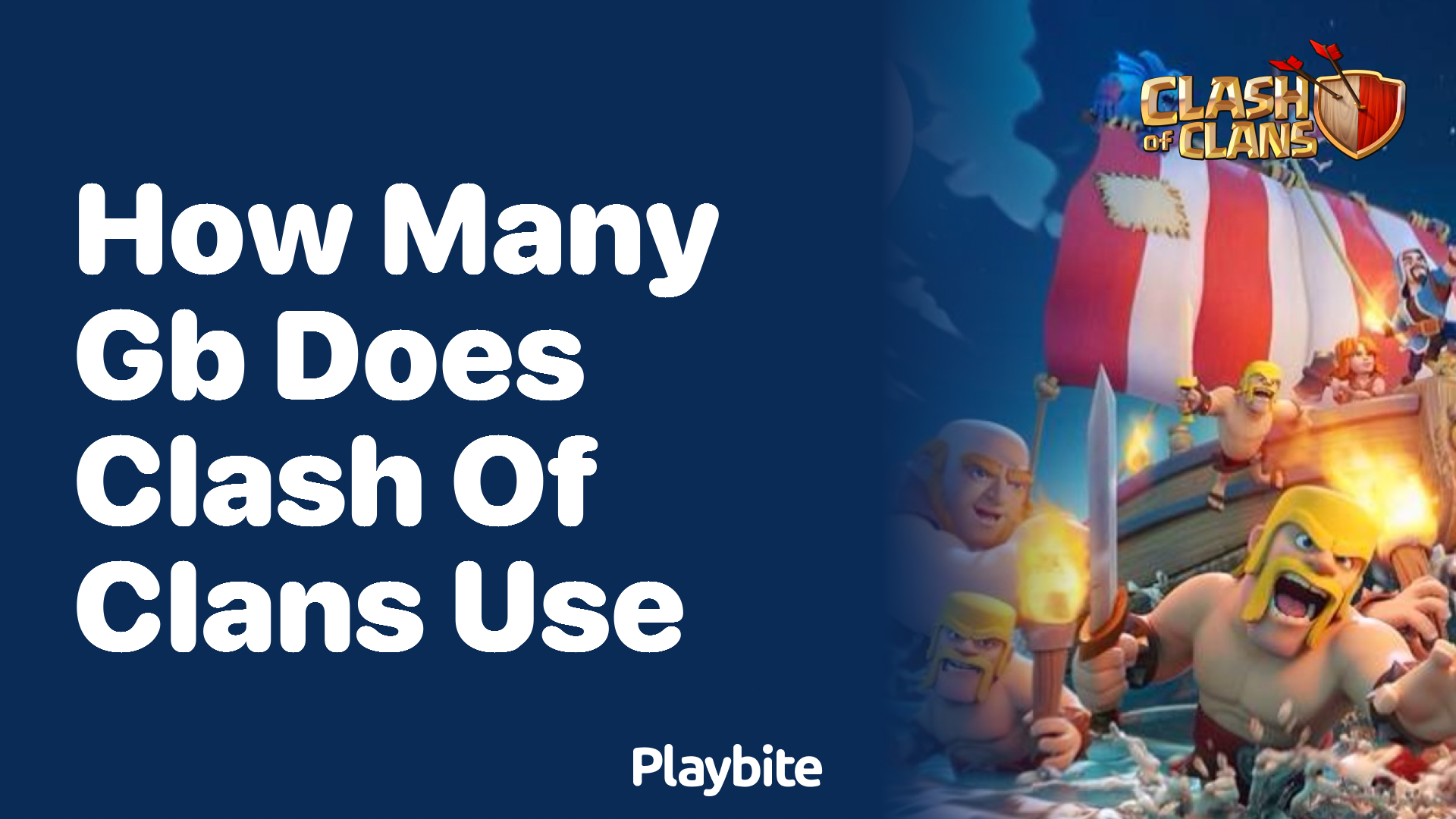 How Many GB Does Clash of Clans Use?