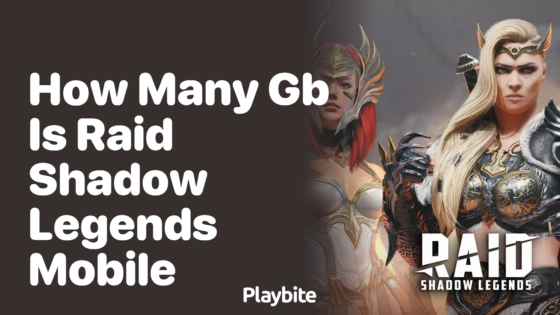 How Many GB Is Raid Shadow Legends Mobile?