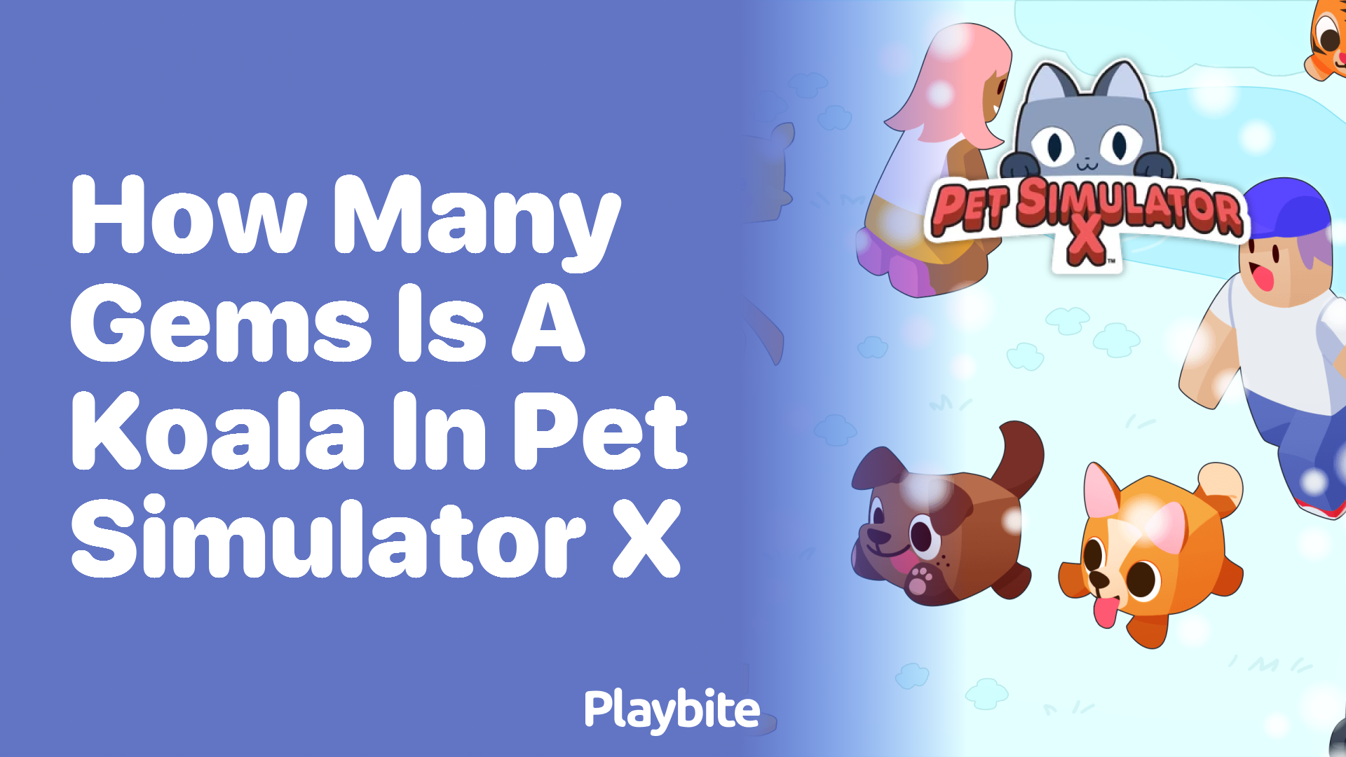 How Many Gems is a Koala in Pet Simulator X?