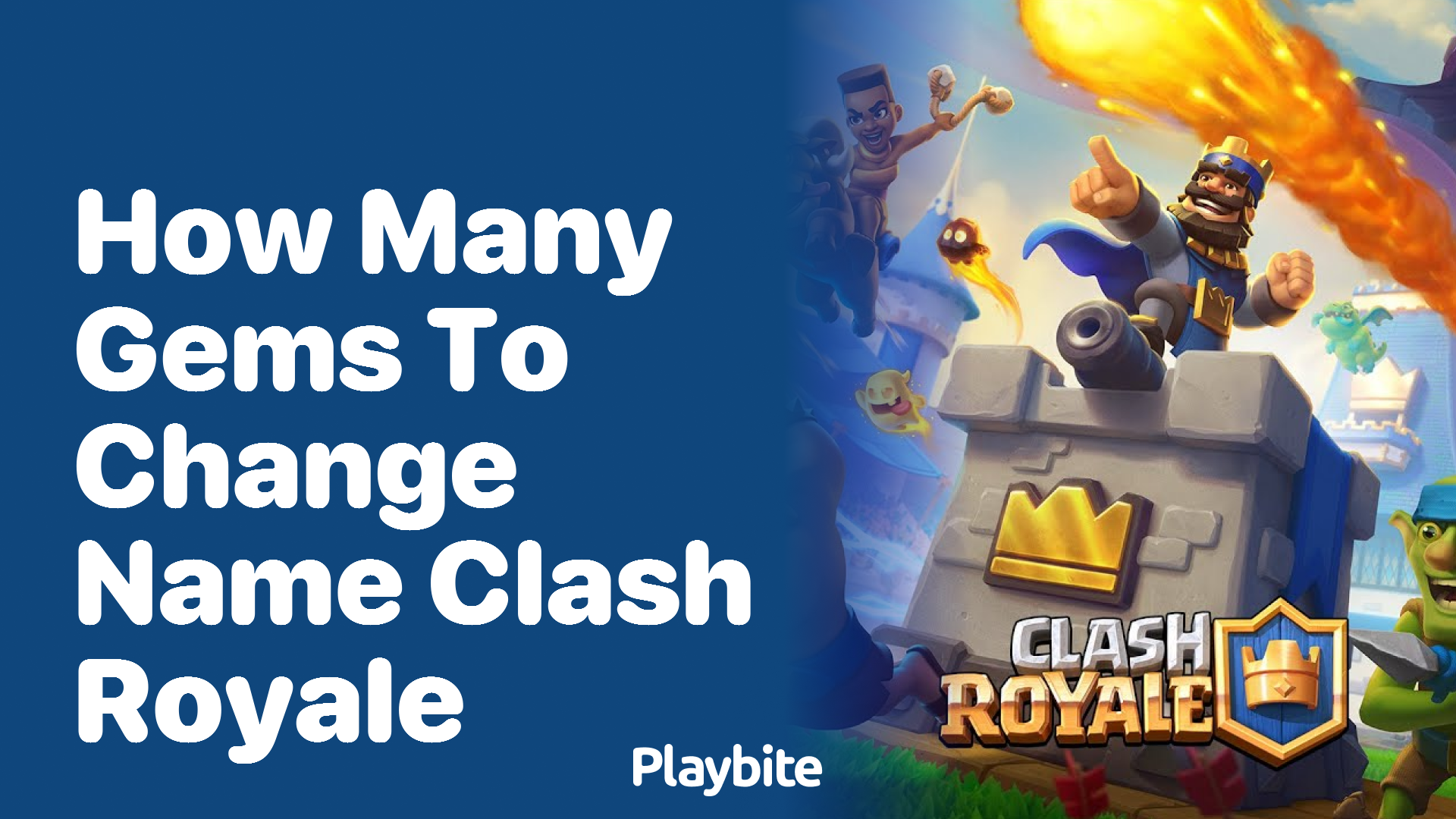 How Many Gems Does It Take to Change Your Name in Clash Royale?