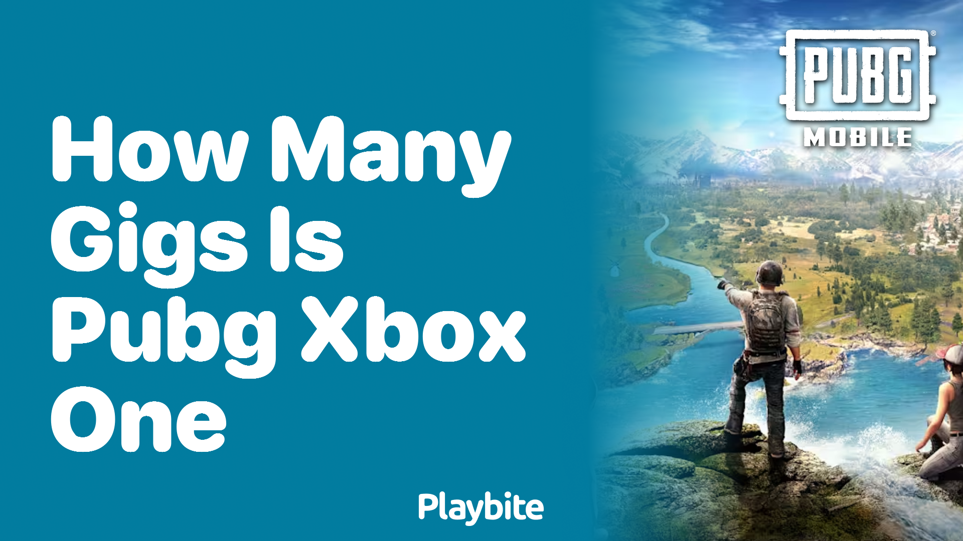 How Many Gigs is PUBG on Xbox One?