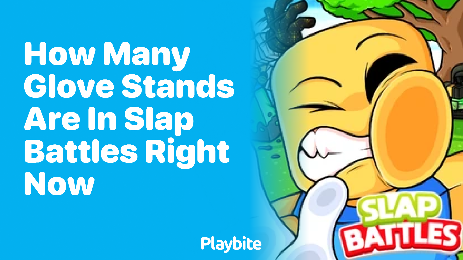 How Many Glove Stands Are There in Slap Battles Right Now?