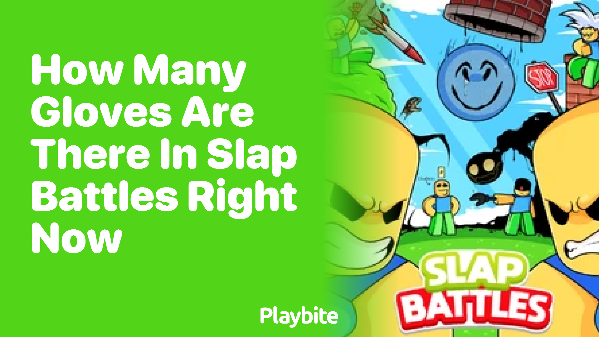 How Many Gloves Are There in Slap Battles Right Now?