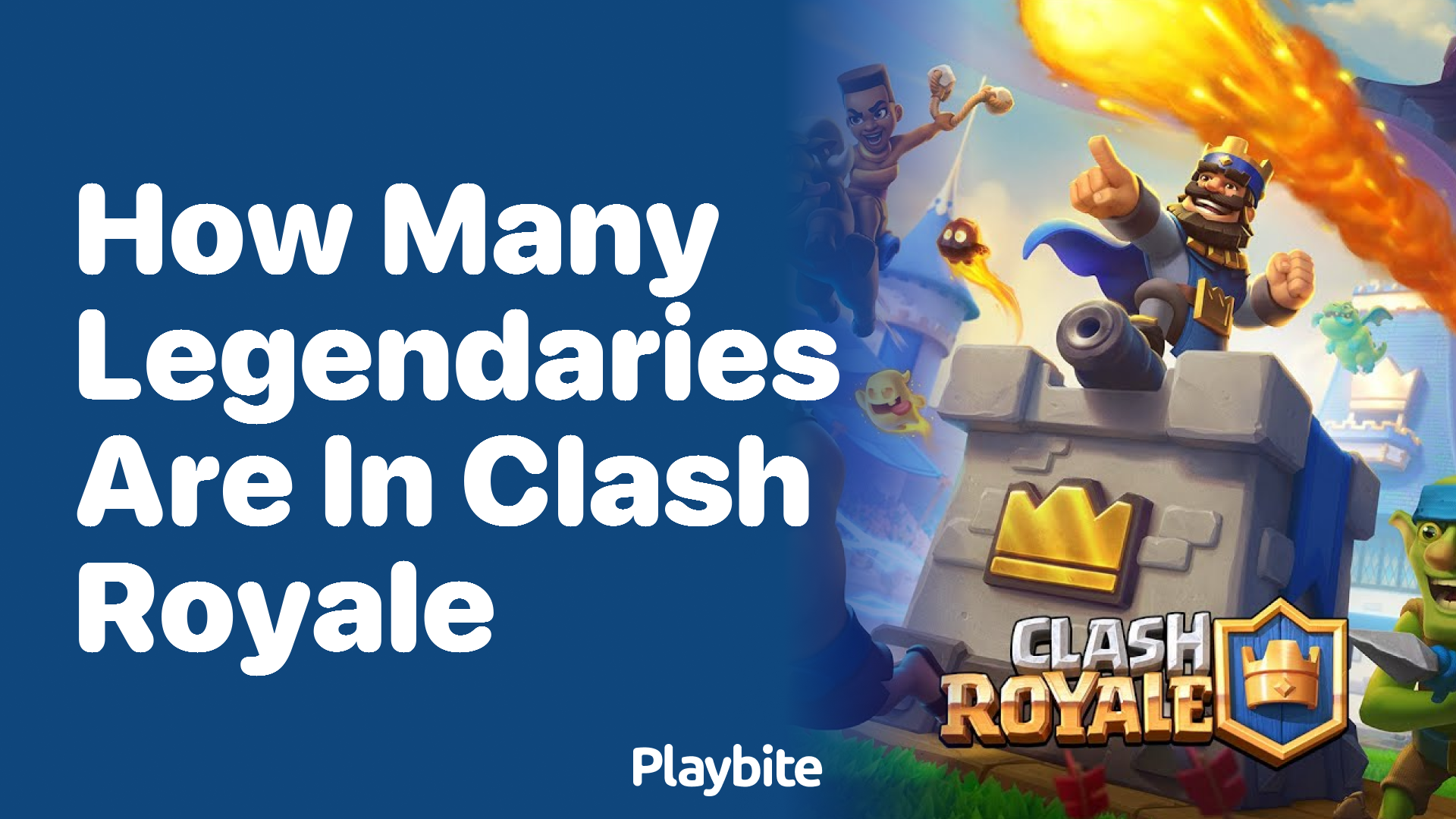 Discover How Many Legendaries Are in Clash Royale