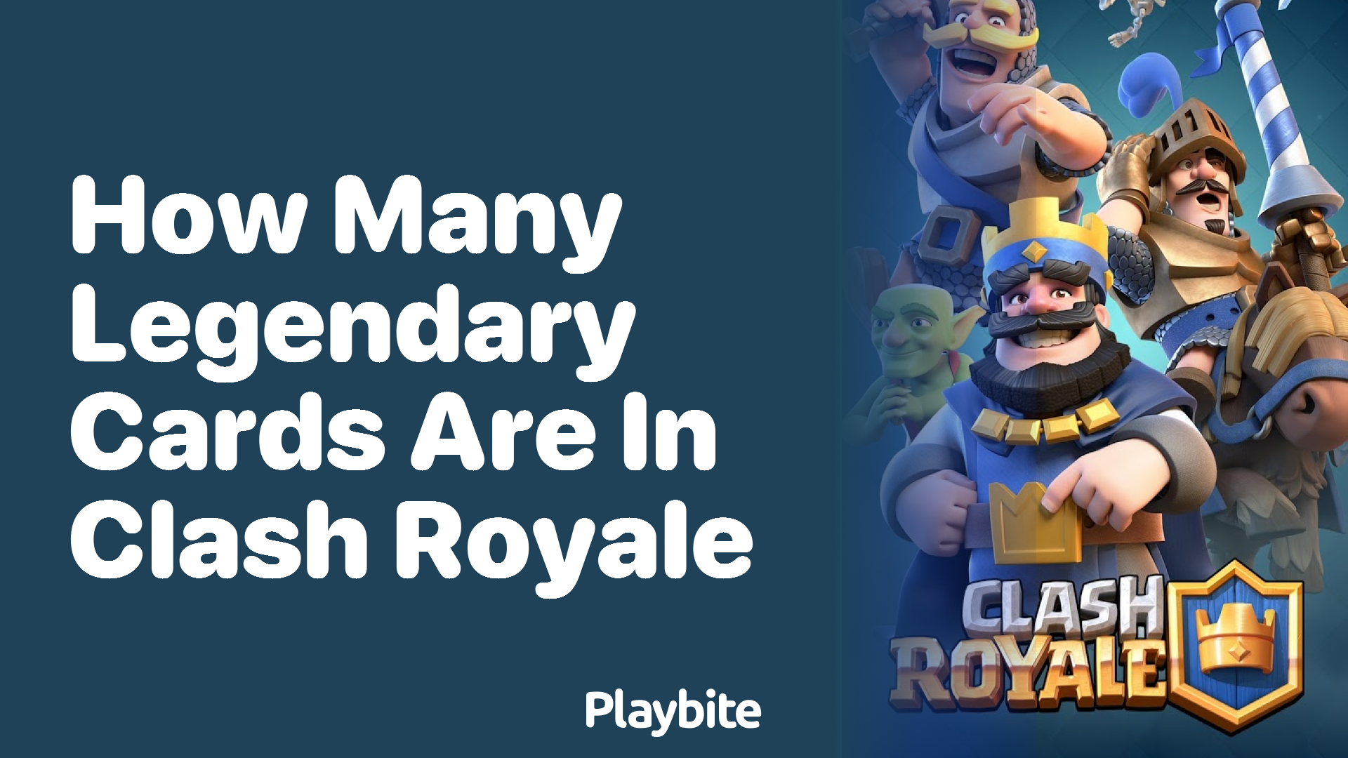 How Many Legendary Cards Are in Clash Royale?