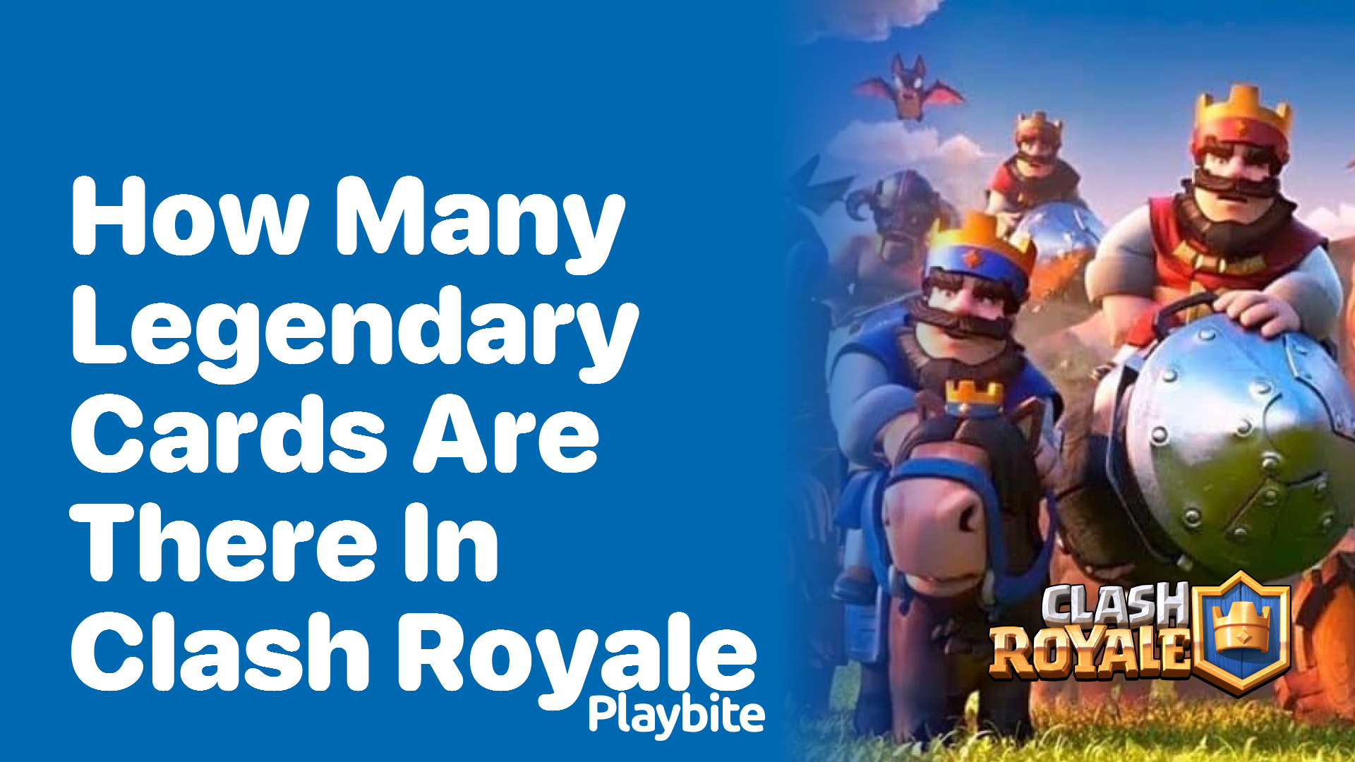 How Many Legendary Cards Are There in Clash Royale?