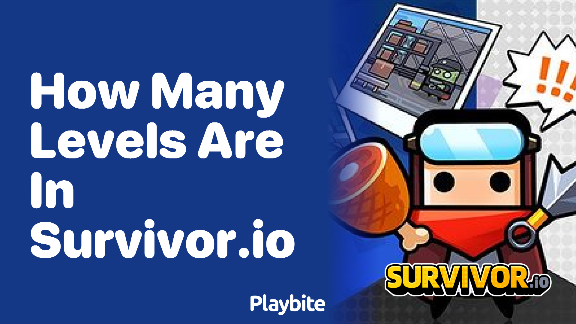 How Many Levels Are in Survivor.io? Unveiling the Adventure!