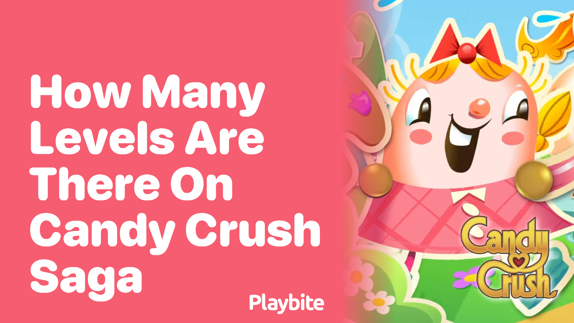 How Many Levels Are There on Candy Crush Saga?