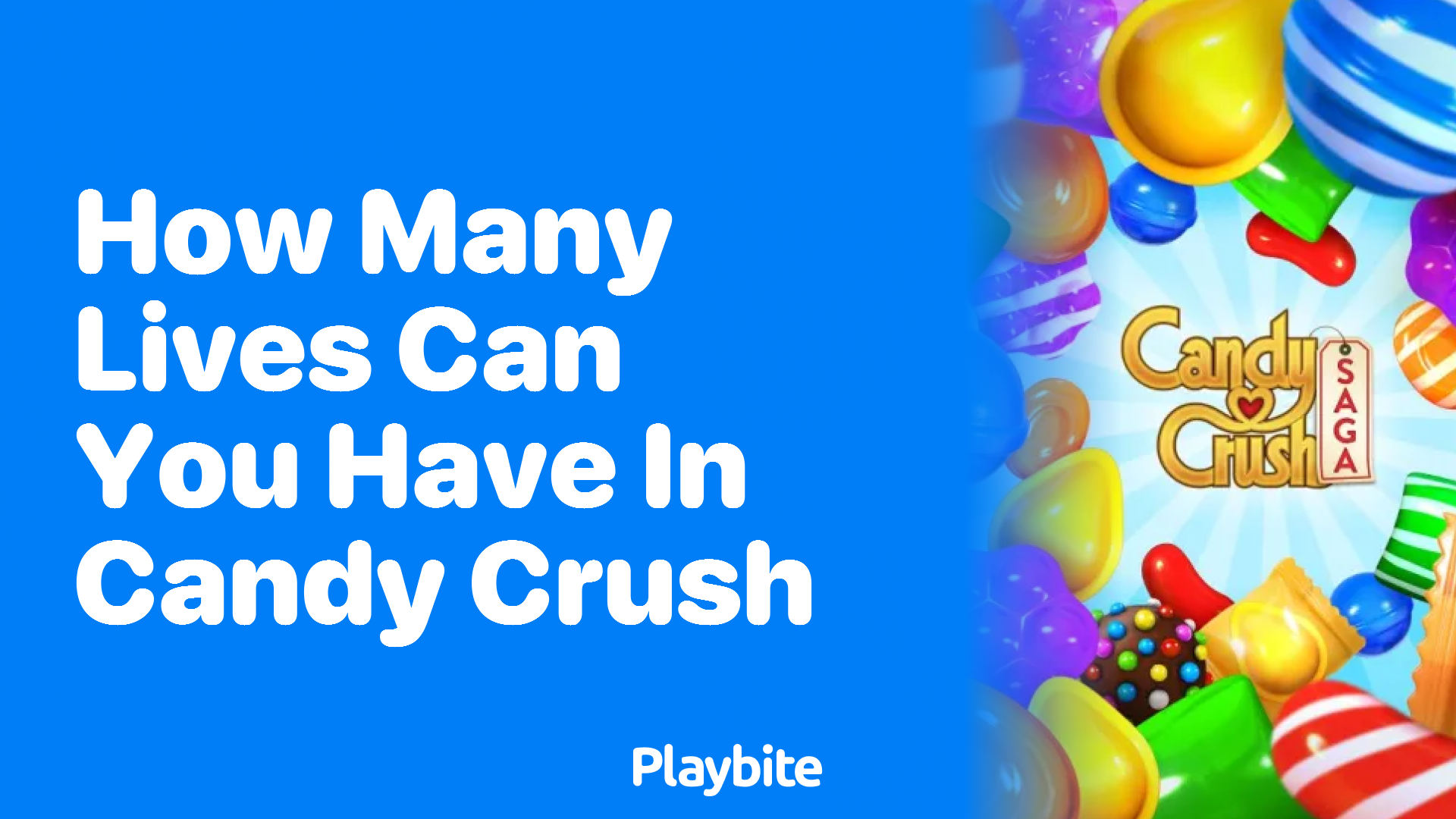 How Many Lives Can You Have in Candy Crush?