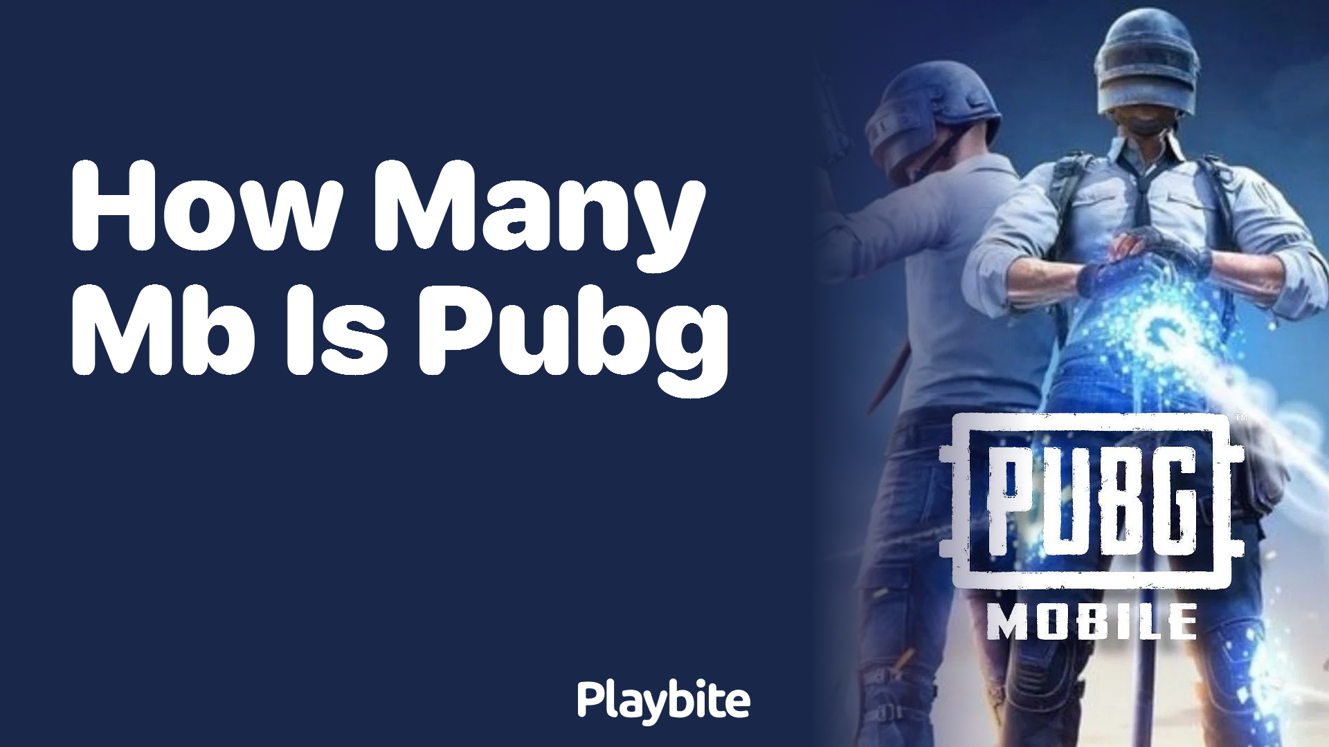 How Many MB is PUBG Mobile?