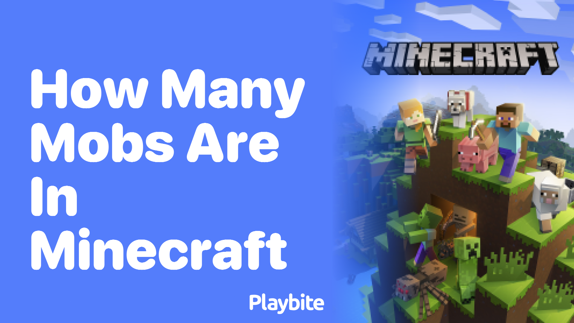 How Many Mobs Are In Minecraft?