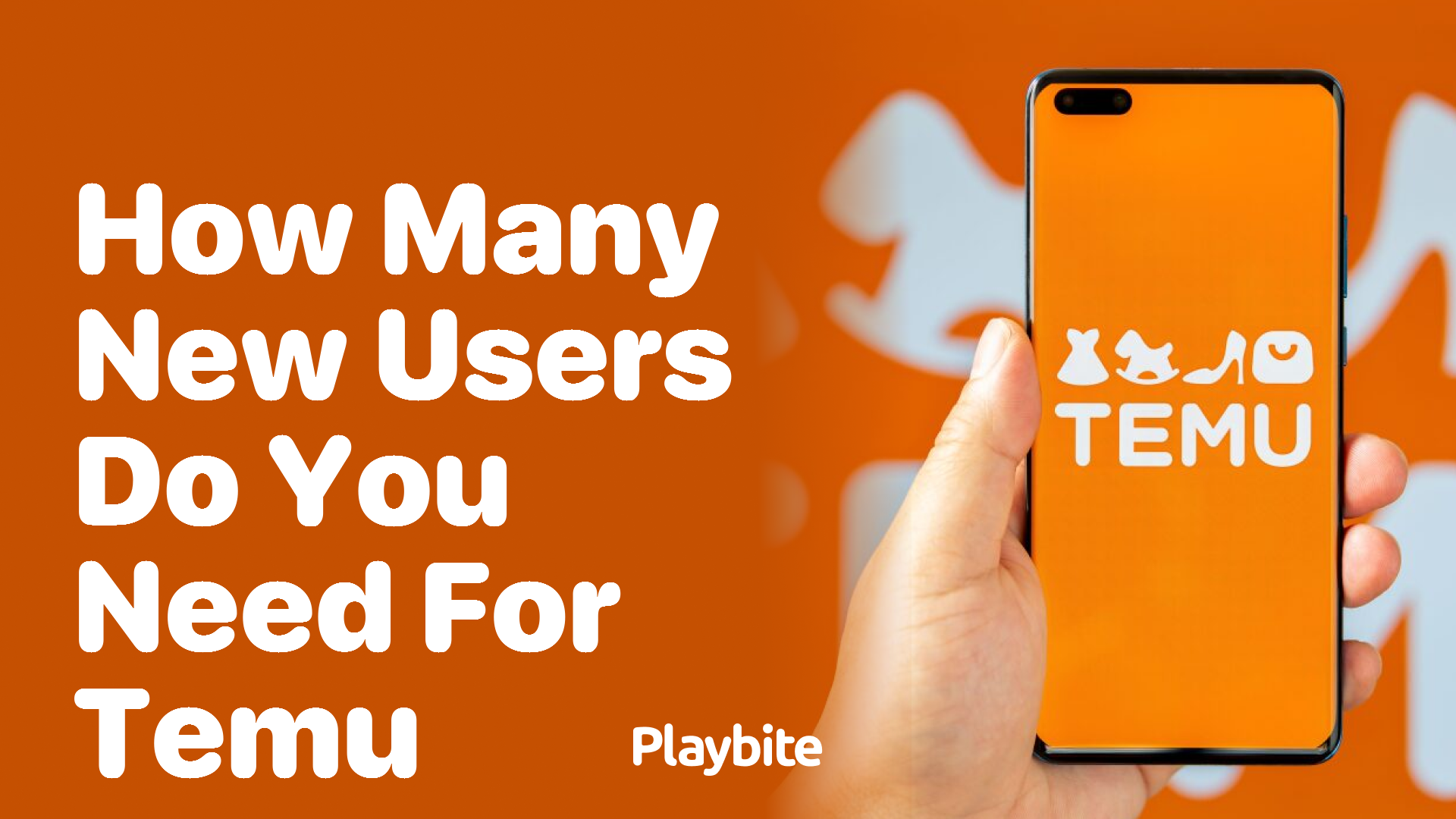 How Many New Users Do You Need for Temu?