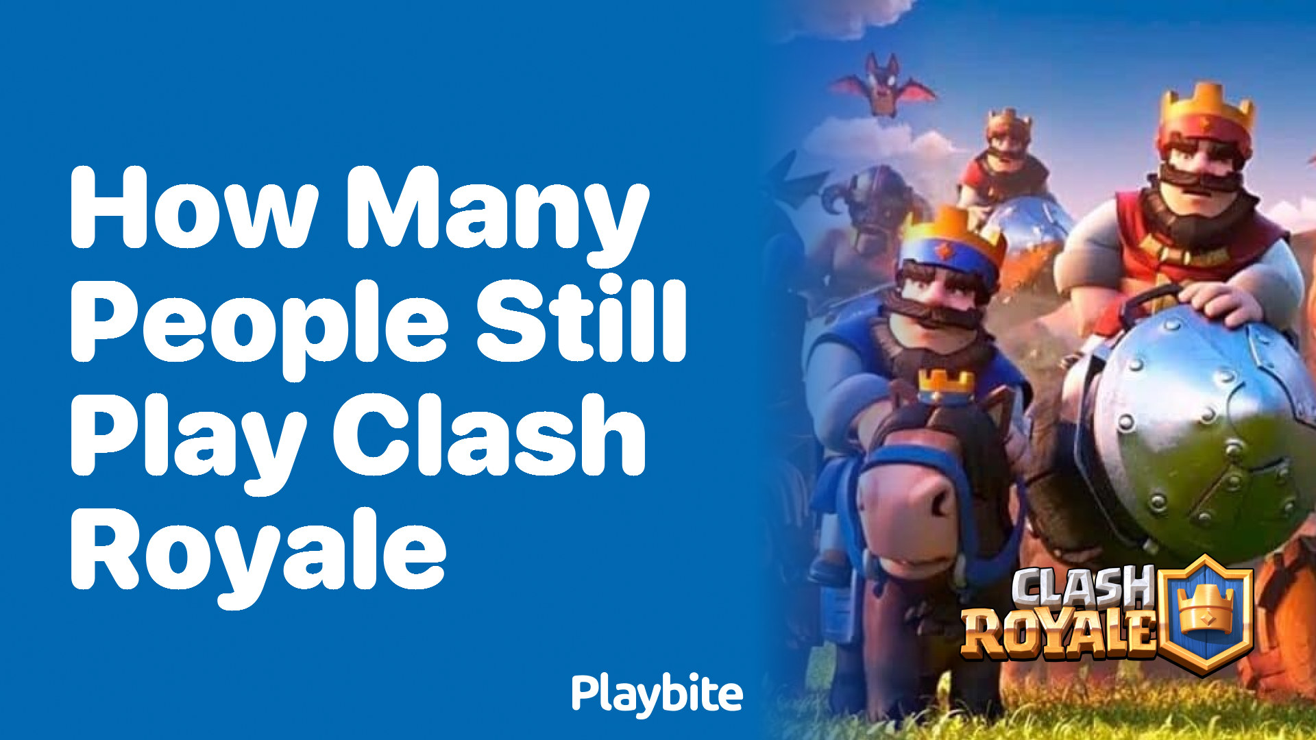 How Many People Still Play Clash Royale?