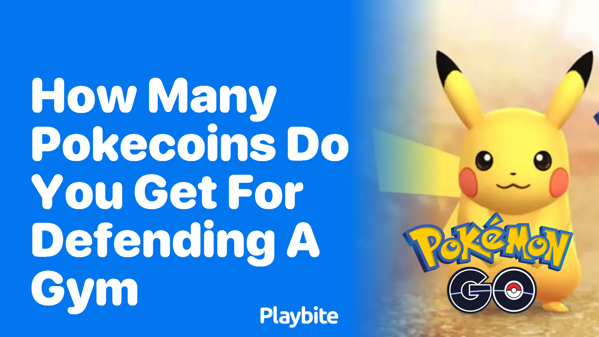 How Many PokeCoins Do You Get for Defending a Gym in Pokemon GO?