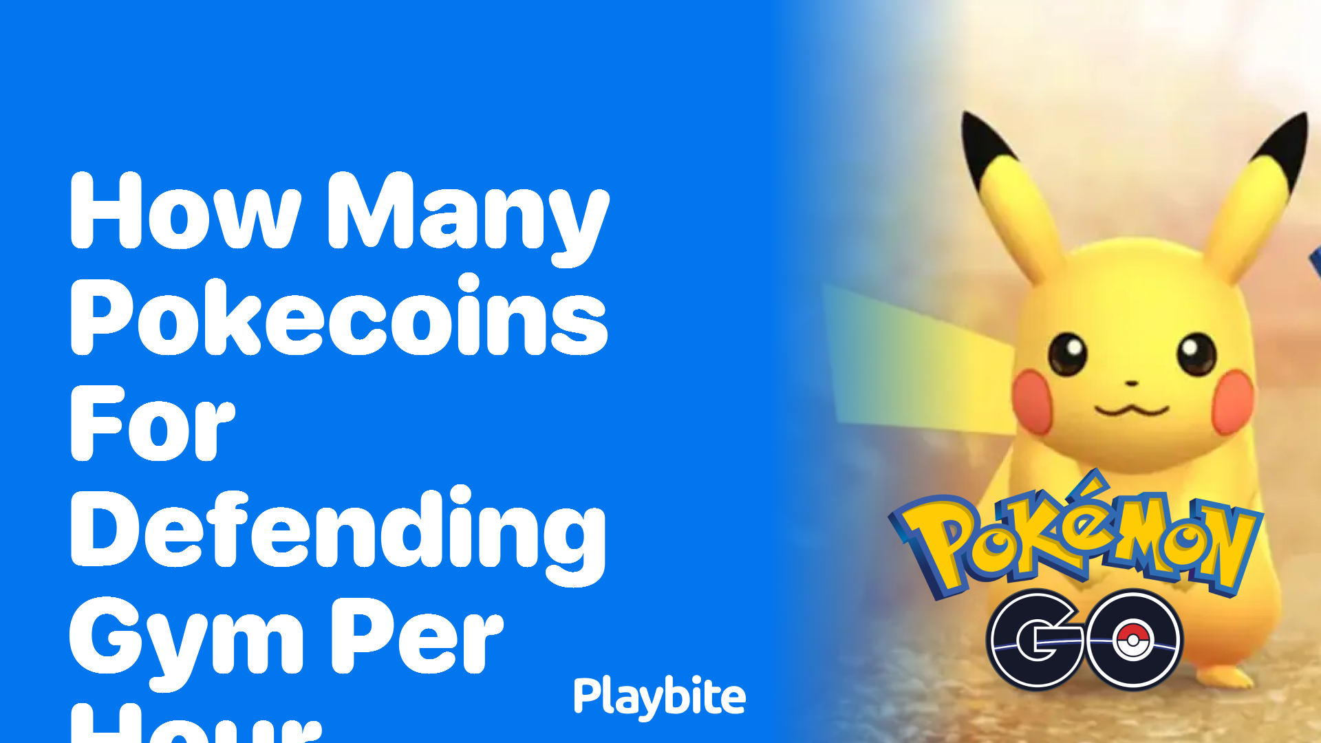 How Many PokeCoins Do You Get for Defending a Gym per Hour?